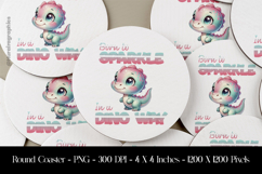 Burn to Sparkle in a Dino way Round Coaster Sublimation Desi Product Image 1