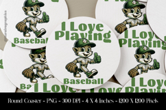 I love Playing BaseBall Round Coaster Sublimation Design Product Image 1