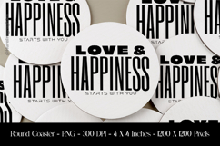 Love &amp; Happiness Start With You Round Coaster Sublimation De Product Image 1