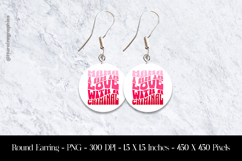 Mama I’m in Love with a Criminal Round Earring Sublimation Product Image 1