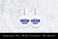 Dream Inspire Round Earring Sublimation Design Product Image 1