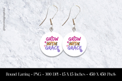 Grow With Grace Round Earring Sublimation Design Product Image 1