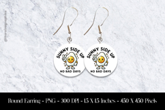 Sunny Side Up No Bad Days Round Earring Sublimation Design Product Image 1