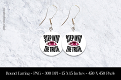 Step Into The Truth Round Earring Sublimation Design Product Image 1