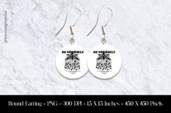 Be Yourself Round Earring Sublimation Design Product Image 1