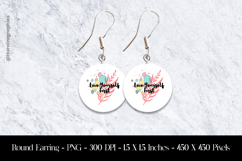 Love Yourself First Round Earring Sublimation Product Image 1