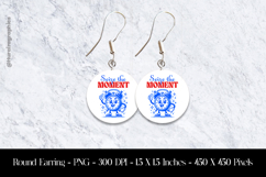 Seize The Moment Round Earring Sublimation Design Product Image 1