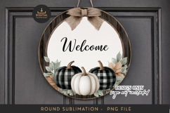 Farmhouse Pumpkin Welcome Sublimation PNG - Round Door Art Product Image 1