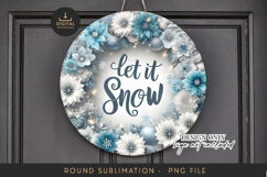 Round Sublimation PNG Let it Snow Winter Floral Wreath Product Image 1