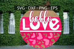 Hello Love SVG, Valentine Door Hanger SVG, Valentine Sign Product Image 3