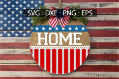 Home SVG, 4th Of July Wood Round Sign Product Image 3