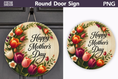 Mothers Day Round Door Sign | Flowers Round Sublimation Product Image 1