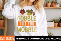 Gobble Till You Wobble SVG Design ,Gobble Till You Wobble Product Image 1