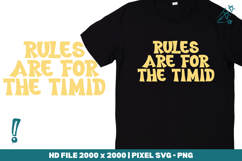 Rules Are for the Timid Product Image 1