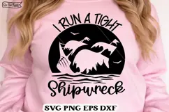 I Run A Tight Shipwreck - Mom - SVG PNG EPS DXF Product Image 1