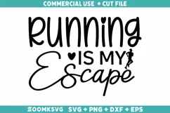 Running is my escape SVG | Running SVG | Sports SVG Product Image 1
