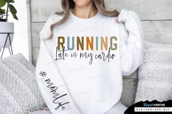 Running Late Is My Sleeve SVG, Mother's Day SVG Design Product Image 1
