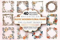 Watercolor Rustic Wooden Floral Frame Clipart Bundle Product Image 1