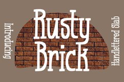 Rusty Brick - Handlettered Slab Font Product Image 1