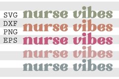 Nurse vibes SVG Product Image 1
