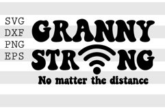 Granny strong no matter the distance SVG Product Image 1