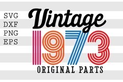 Vintage 1973 Original parts SVG Design Product Image 1