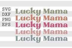 Lucky mama SVG Product Image 1