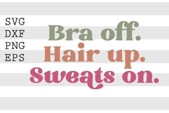 Bra off hair up sweats on SVG Product Image 1