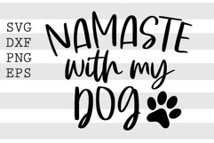 Namaste with my dog SVG Product Image 1