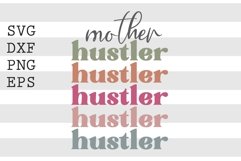 Mother hustler SVG Product Image 1