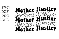 mother hustler SVG Product Image 1
