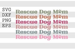 Rescue dog mom SVG Product Image 1