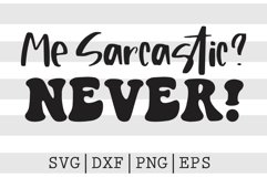 Me Sarcastic Never SVG Product Image 1
