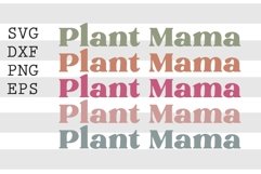 Plant Mama SVG Product Image 1