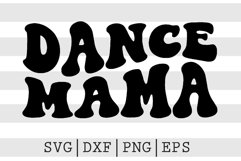 dance mama SVG Product Image 1