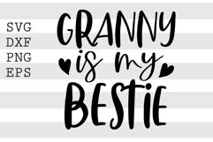 Granny is my bestie SVG Product Image 1
