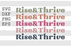 Rise &amp; Thrive SVG Product Image 1