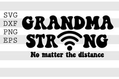 Grandma strong no matter the distance SVG Product Image 1