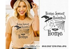 Halloween SVG, Home Sweet Haunted Home SVG, Halloween Ghost Product Image 1