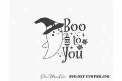 Halloween SVG, Boo to You SVG, Halloween Ghost SVG Product Image 2