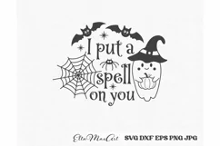 Halloween SVG, I put a spell on you SVG, Halloween Ghost SVG Product Image 2