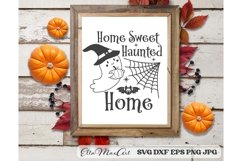 Halloween SVG, Home Sweet Haunted Home SVG, Halloween Ghost Product Image 3