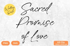 Sacred Promise of Love - Wedding Quote SVG&#039;s Cut Product Image 1