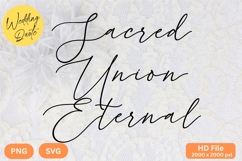 Sacred Union Eternal - Wedding Quote SVG&#039;s Cut Product Image 1