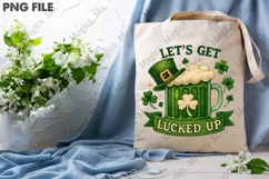 Saint Patrick's Day Let's Get Lucked Up PNG Product Image 4