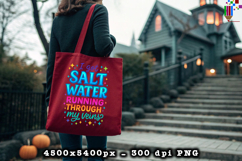 Salt Water Running Through My Veins Design PNG