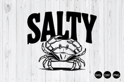 Salty SVG, Salty Crab SVG, Summer SVG, Ocean SVG Product Image 1