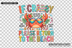 if crabby beach, crab sublimation png, funny crab design, beach crab png, summer coastal png, crab lover gift, beach shirt design, ocean animal png, coastal crab png, funny beach png