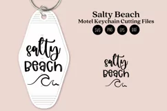 Salty Beach summer quotes keychain svg cutting files or sublimation files for keychain
