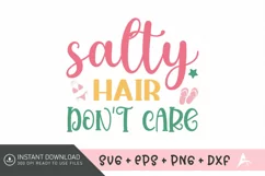Salty hair don't care SVG , Summer Adventure SVG, Beach SVG Product Image 1